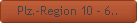 Plz.-Region 10 - 6..