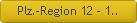 Plz.-Region 12 - 1..