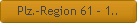 Plz.-Region 61 - 1..