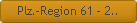 Plz.-Region 61 - 2..