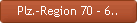 Plz.-Region 70 - 6..