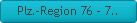 Plz.-Region 76 - 7..