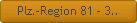 Plz.-Region 81 - 3..