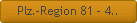 Plz.-Region 81 - 4..