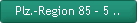 Plz.-Region 85 - 5 ..